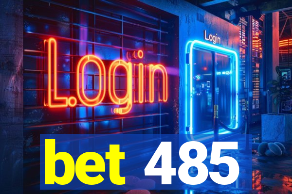 bet 485